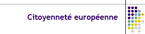 Citoyennet� europ�enne